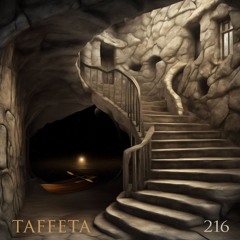 TAFFETA | 216