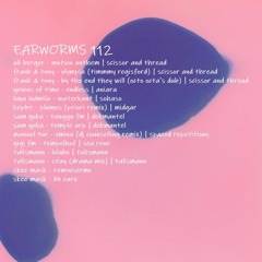 Earworms 112
