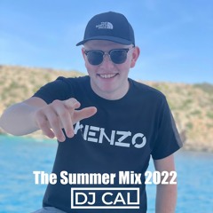 The Summer Mix 2022 - DJ CAL