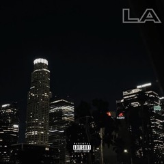 LA (feat. S2J, Kev November)