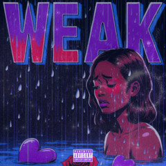 Weak(Prod SeanG x Lupilz)