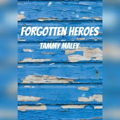 Forgotten Heroes (3).mp3