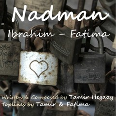 Nadman -- Ibrahim & Fatima -- ندمان