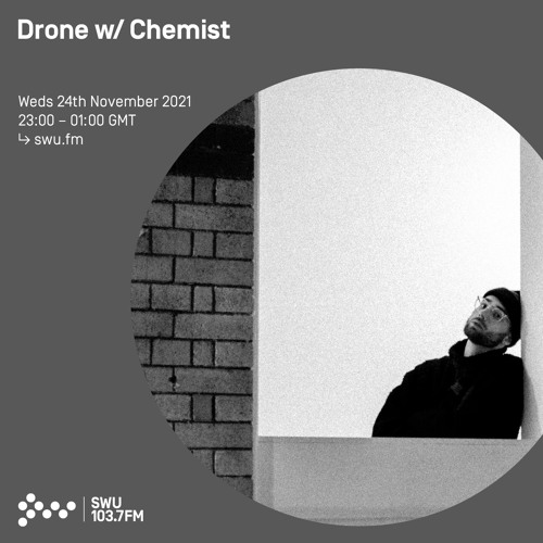 stream-drone-w-chemist-24th-nov-2021-by-swu-fm-listen-online-for