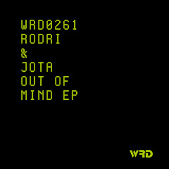 WRD0261 - Rodri & Jota - Escalada (Original Mix).