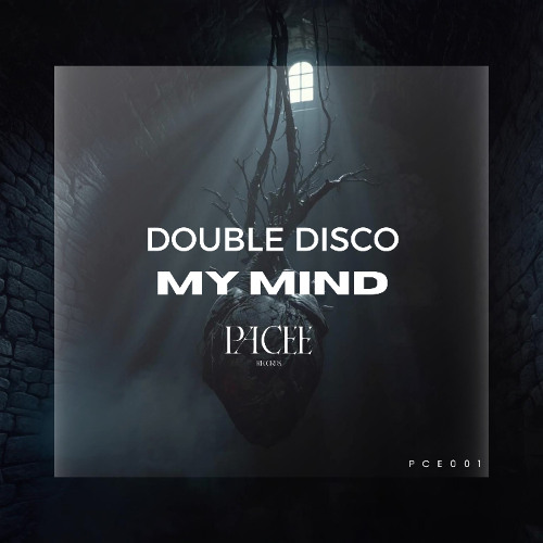 Double Disco - My Mind  [PACEE Records]