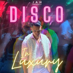 Disco In Luxury (Mix)