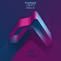 Fros7novA - Liberty (Original Mix)