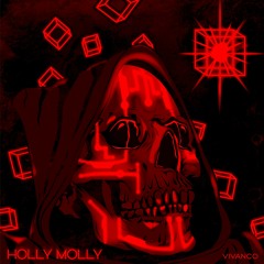 Vivanco - Holy Molly