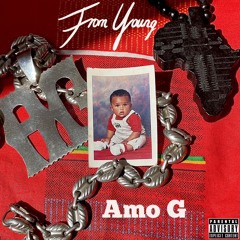 Amo G - From Young - [prod. noiz & khxnbeats & blackthugbt]