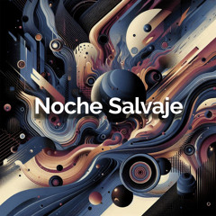 Noche salvaje