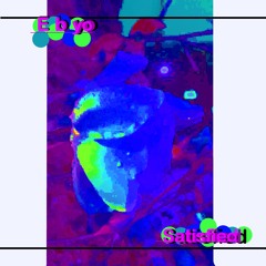 E b yo - Satisfied