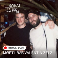 Mørtl b2b Valentin Zelt @ sweat Festival 2025 / Oberdeck