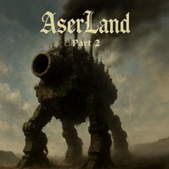 Titan of Ironheart - AserLand Original Soundtrack Pt.2