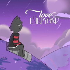 LOVE EVERYONE