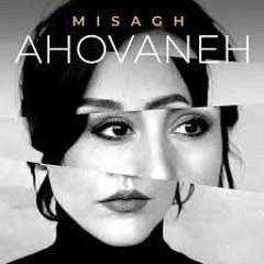 Ahovaneh - Misagh Moradi - آهوانه میثاق مرادی.mp3