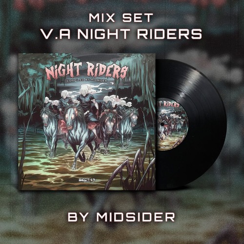 Stream Mix Set - VA Night Riders by MidSider by Sectar Records | Listen ...