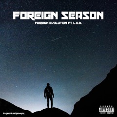 FOREIGN SEASON FT L.O.D