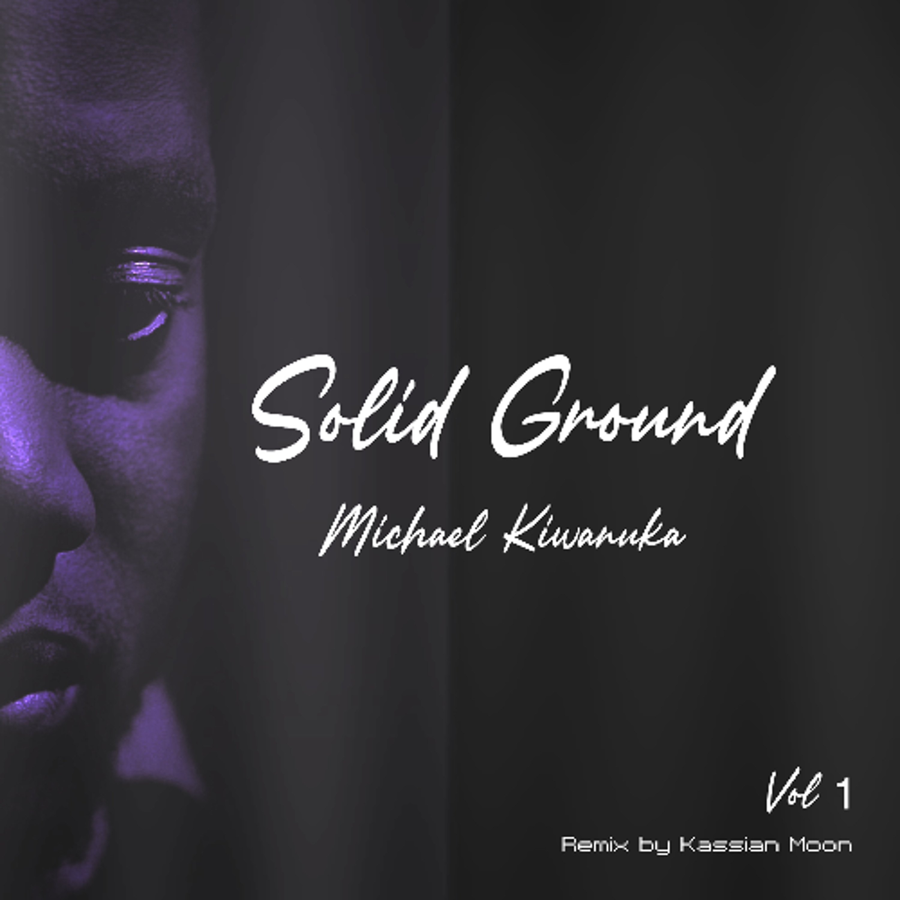 Solid Ground Mashup Vol 1 - Michael Kiwanuka Kassian Moon Remix episode artwork