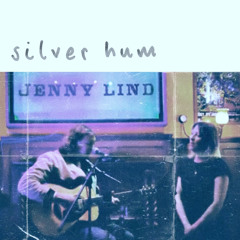silverhumliveatjennylind07052025.mp3