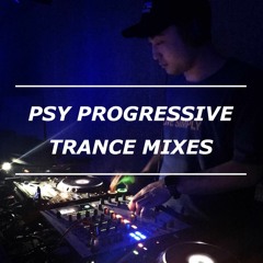 Psy Progressive Trance Mixes