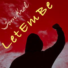 "LetEmBe"  - promotional edit