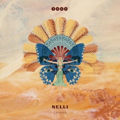 PREMIERE: Nelli – Sahara  [ 3000grad Records ]