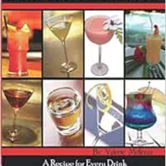 [ACCESS] KINDLE 💙 The Professional Bartender's Handbook: A Recipe for Every Drink Kn