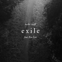 Exile - Taylor Swift ft. Bon Iver