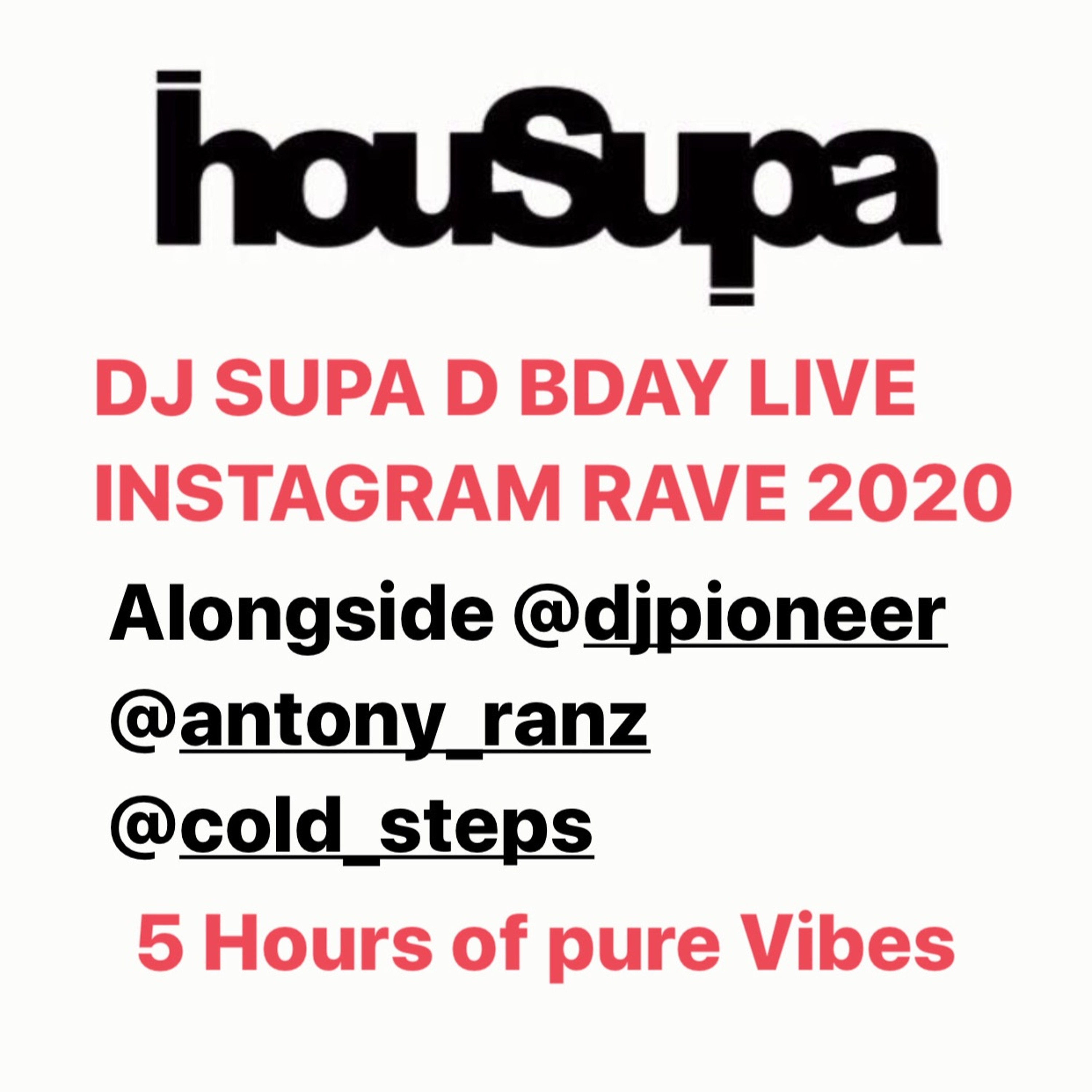 HOUSUPA SUPA D BDAY INSTA LIVE PT1