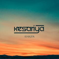 Kesariya (Extended Mix)
