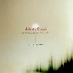 Gabriel's Message, Christmas Suite for Piano: Gabriel's Message