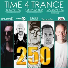 Time4Trance 250 Anniversary Episode - Part 1 (Mixed by Han Beukers) [Progressive & Uplifting Trance]