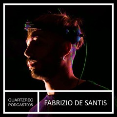 #QuartzRec Podcast 005 - Fabrizio De Santis