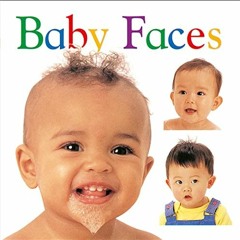 [Download] KINDLE 📙 Baby Faces by  DK KINDLE PDF EBOOK EPUB