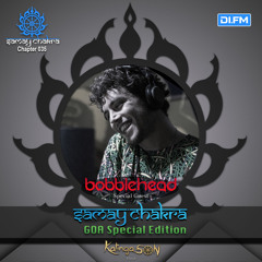 Samay Chakra 035 - (Bobblehead Guestmix 2021) - DI.FM