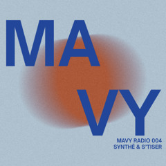 MAVY - Radio Show 002