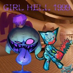 Femtanyl  GIRL HELL 1999 Feat Mannrockthekingboo