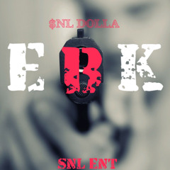 $NL DOLLA “EBK”