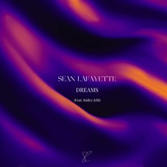 Sean Lafayette - Dreams (Radio Edit)