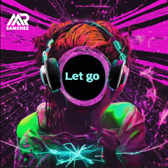 Let Go