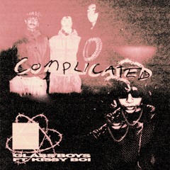 Complicated (ft. Kissyboi)