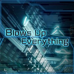 USAO - Blows Up Everything
