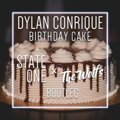 Dylan Conrique - Birthday Cake (State One & The-Wolfs Bootleg) | Euphoric Hardstyle