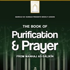 Lesson 2 - The Book of Purification & Prayer from Manhaj as-Salikin