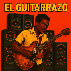 El Guitarrazo