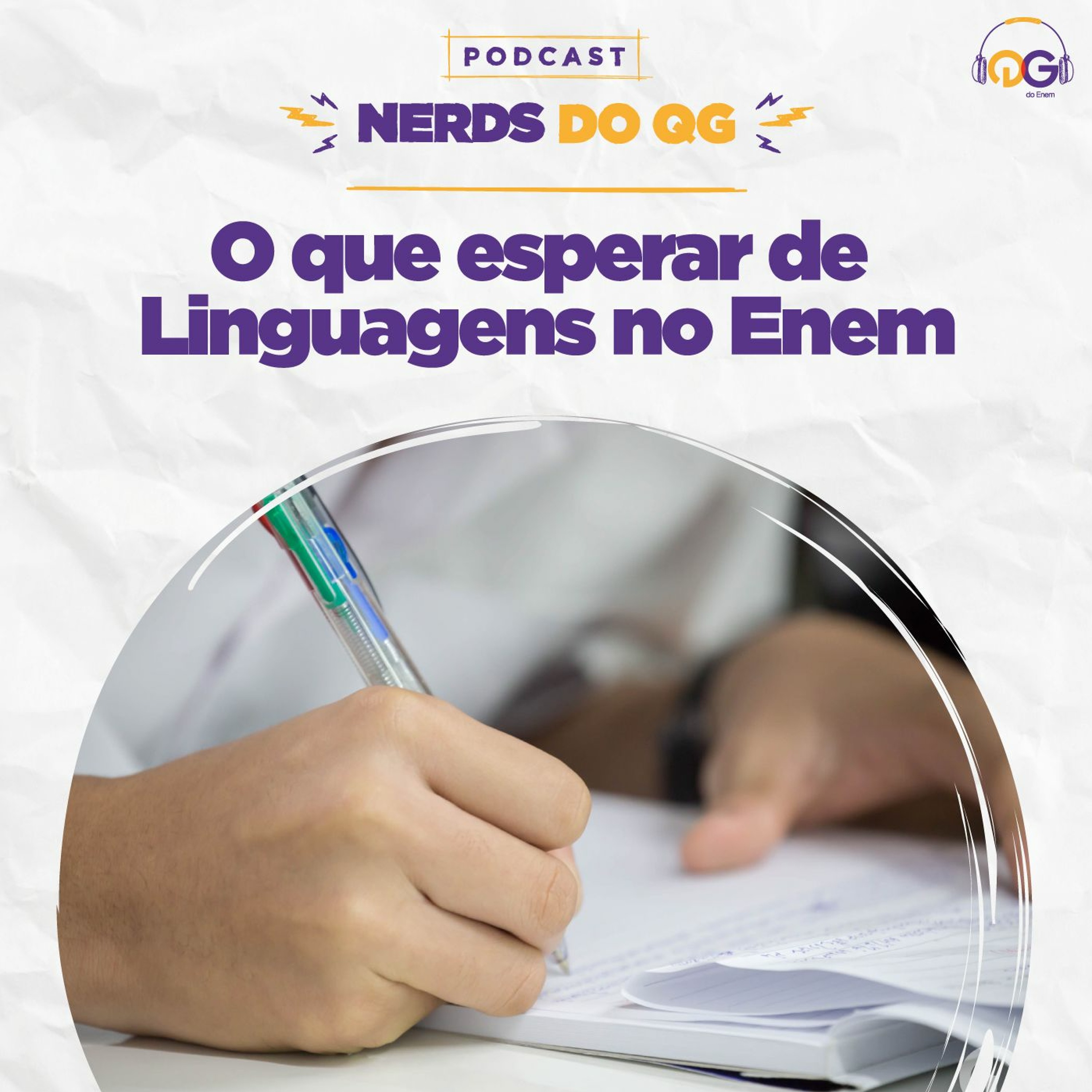 Nerds do QG #52 - O que esperar de Linguagens no Enem