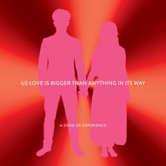 U2, Cheat Codes - Love Is Bigger Than Anything In Its Way (U2 X Cheat Codes)