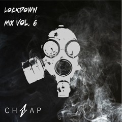 Lockdown Mix Vol. 6