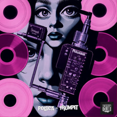 PREMIERE! POLSCA - Trumpet (Original Mix) No Selep Club